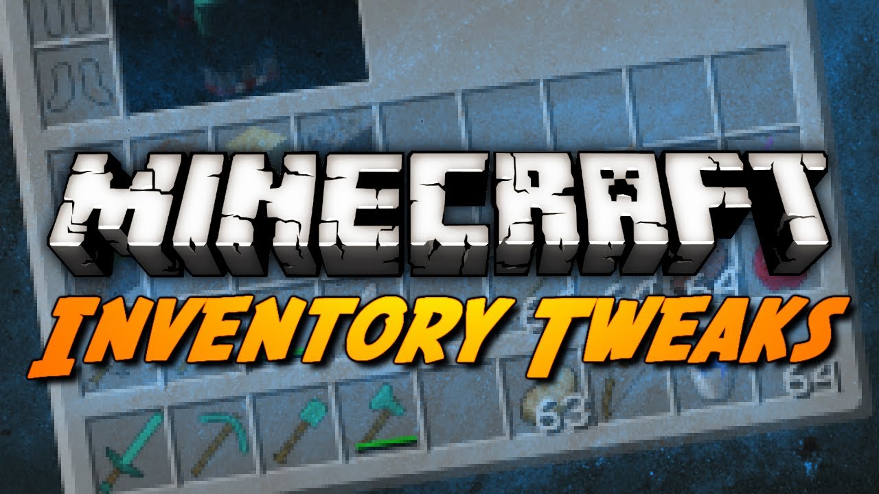 Inventory Tweaks Mod for Minecraft