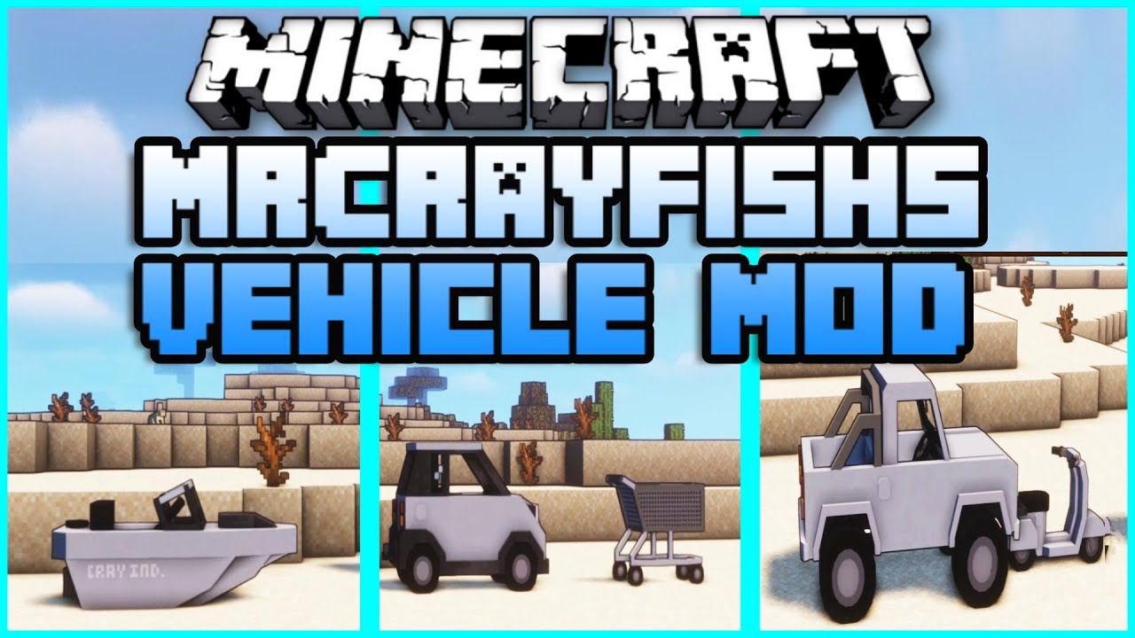 MrCrayfish’s Vehicle Mod for Minecraft